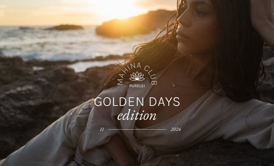 Mahina Club Golden Days Edition - INT PURELEI